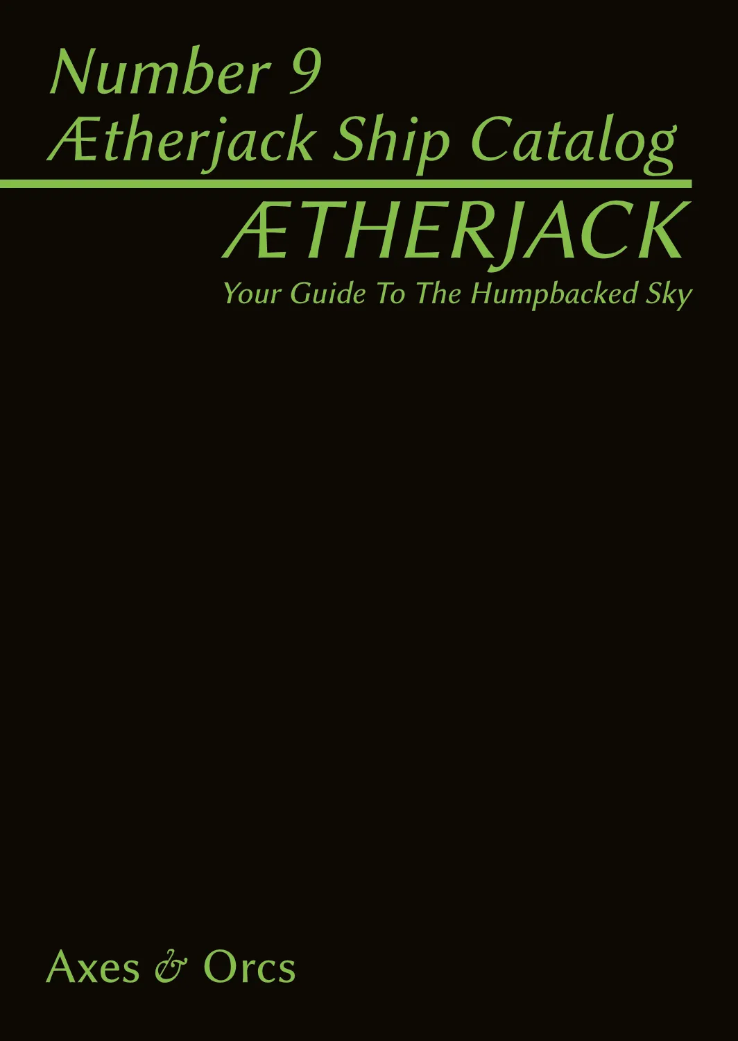 AEtherjack's Almanac Number 9 AEtherjack's Ship Catalog