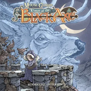 Mouse Guard: Dawn of the Black Axe #3 Cover B David Petersen